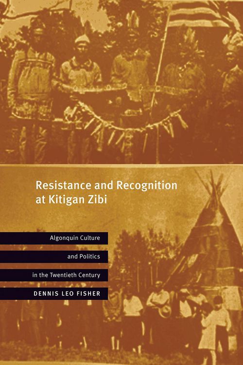 Produktbild: Fisher, D: Resistance and Recognition at Kitigan Zibi