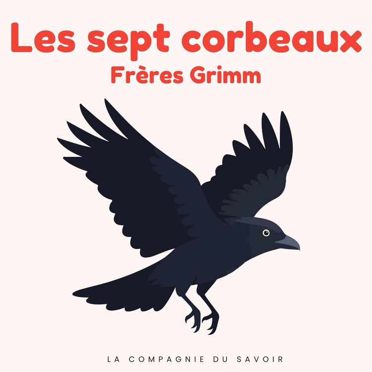 Produktbild: Les sept corbeaux