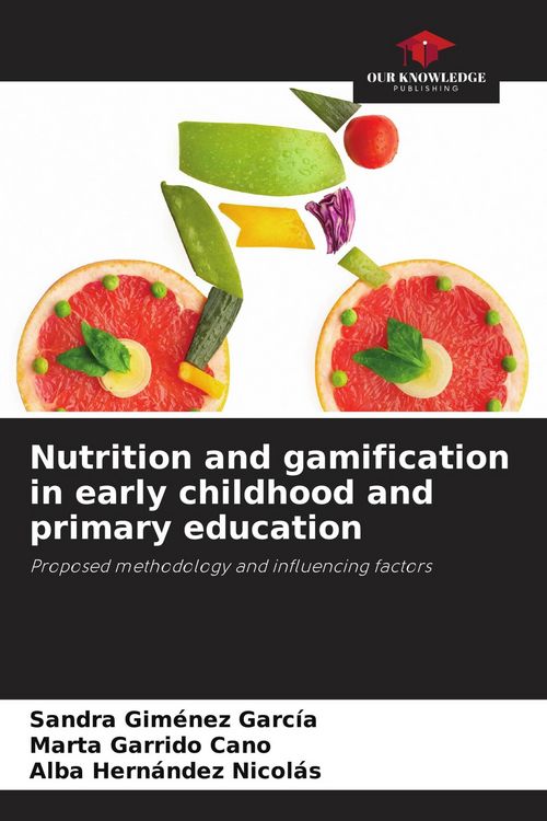 Produktbild: Nutrition and gamification in early childhood and primary education
