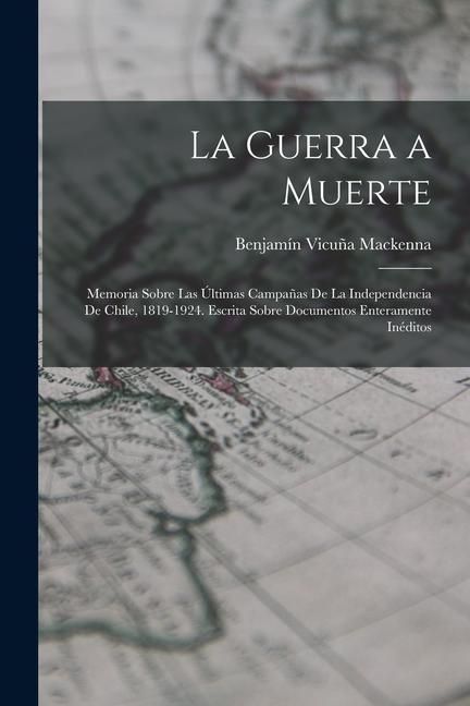 Produktbild: La Guerra a Muerte