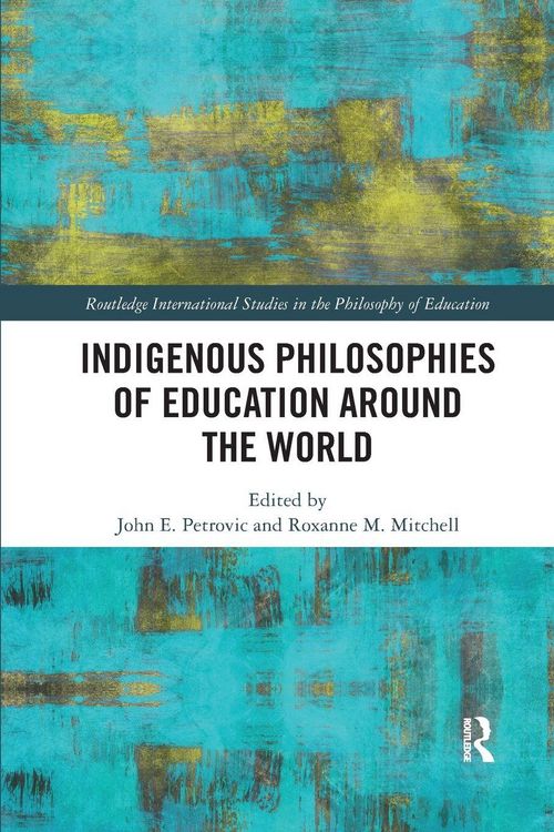 Produktbild: Indigenous Philosophies of Education Around the World
