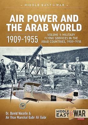 Produktbild: Air Power and the Arab World 1909-1955