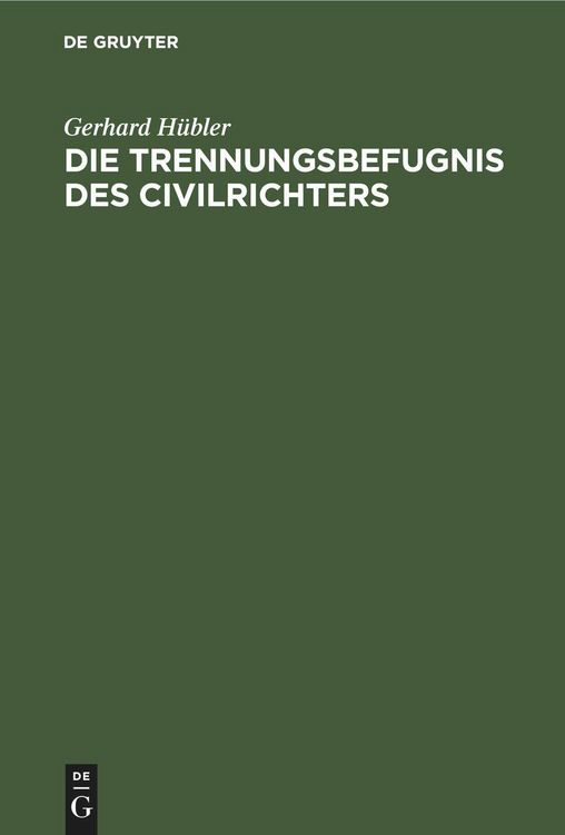 Produktbild: Die Trennungsbefugnis des Civilrichters