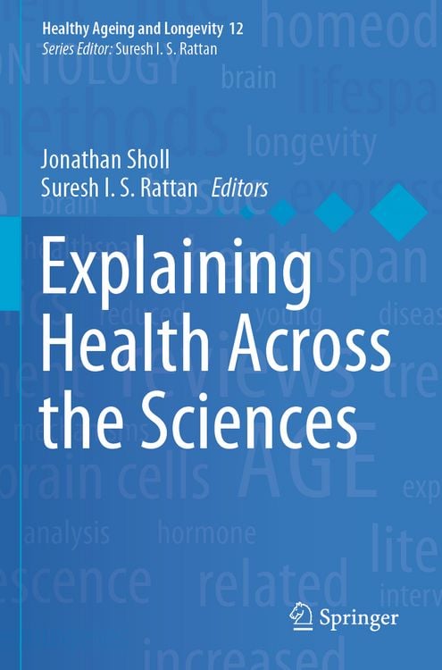 Produktbild: Explaining Health Across the Sciences