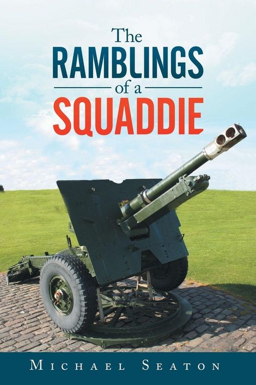Produktbild: The Ramblings of a Squaddie