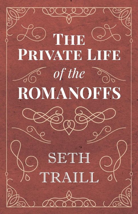 Produktbild: The Private Life of the Romanoffs