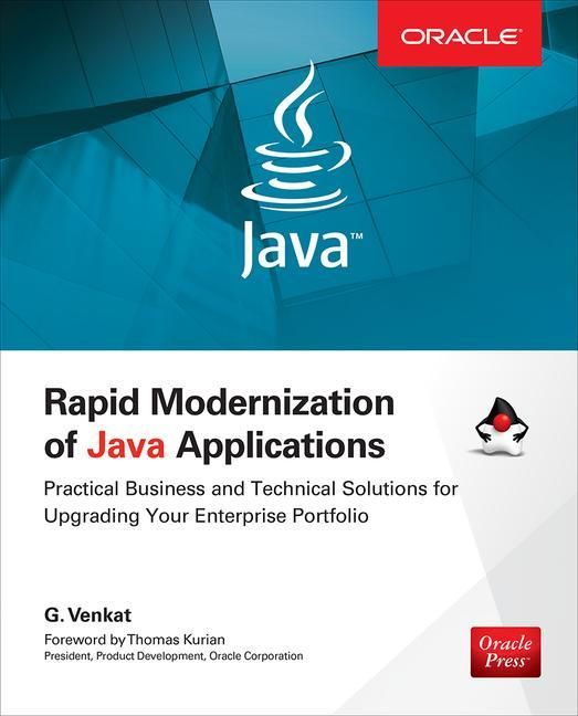 Produktbild: Rapid Modernization of Java Applications: Practical Business and Technical Solutions for Upgrading Your Enterprise Portfolio