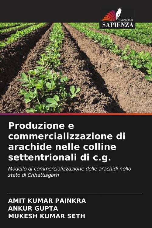 Produktbild: Produzione e commercializzazione di arachide nelle colline settentrionali di c.g.