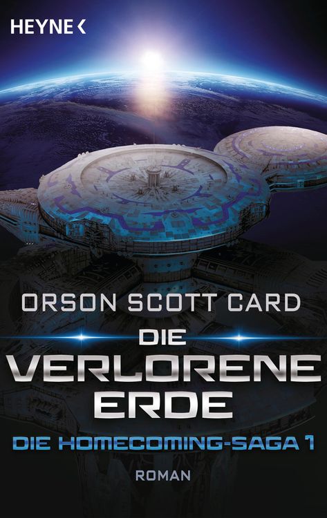 Produktbild: Die verlorene Erde - Die Homecoming-Saga 1