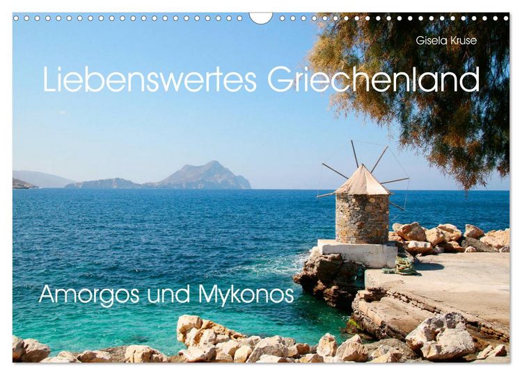 Produktbild: Liebenswertes Griechenland Amorgos und Mykonos (Wandkalender 2026 DIN A3 quer), CALVENDO Monatskalender