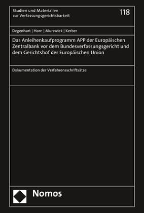 Produktbild: Das Anleihenkaufprogramm APP der Europ&auml;ischen Zentralbank vor dem Bundesverfassungsgericht und dem Gerichtshof der Europ&auml;ischen Union