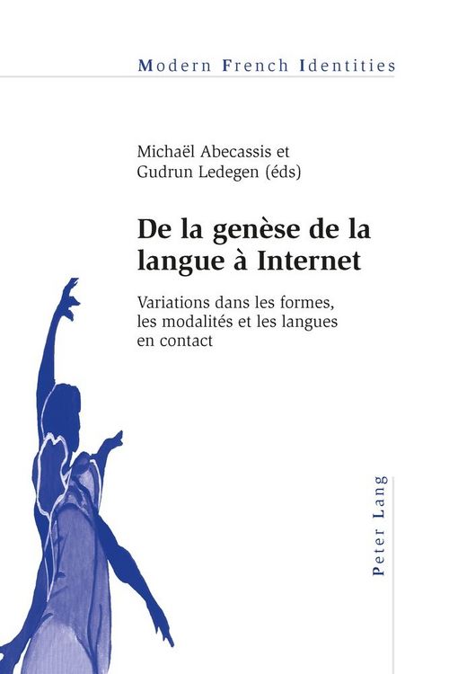 Produktbild: De la gen&egrave;se de la langue &agrave; Internet