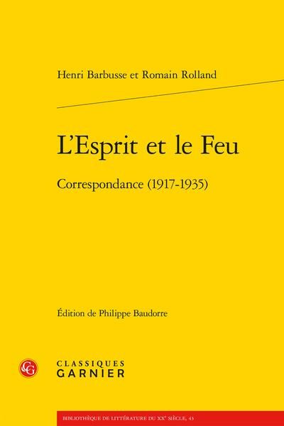 Produktbild: L'esprit et le feu : correspondance (1917-1935)
