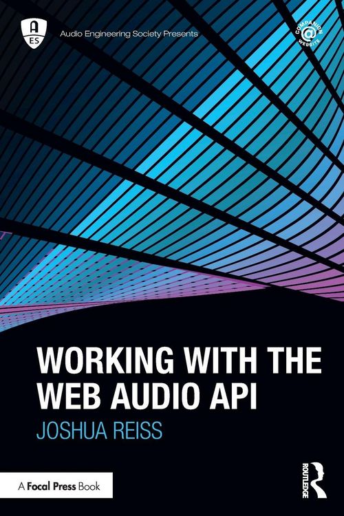 Produktbild: Working with the Web Audio API