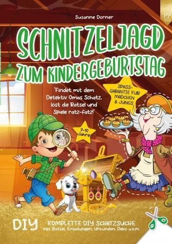 Produktbild: Schnitzeljagd Kindergeburtstag: 7 bis 10 Jahre | Findet mit dem Detektiv Omas Schatz, l&ouml;st die R&auml;tsel und Spiele ratz-fatz!