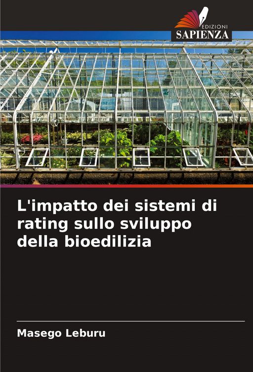 Produktbild: L'impatto dei sistemi di rating sullo sviluppo della bioedilizia