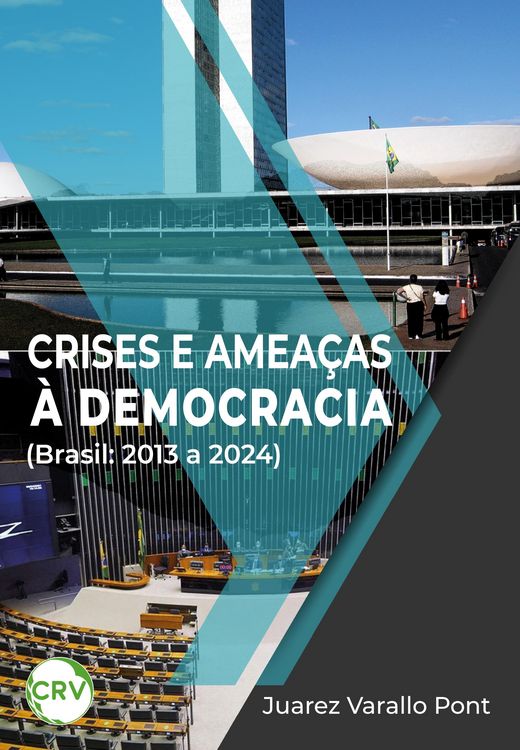 Produktbild: Crises e amea&ccedil;as &agrave; democracia (Brasil: 2013 a 2024)