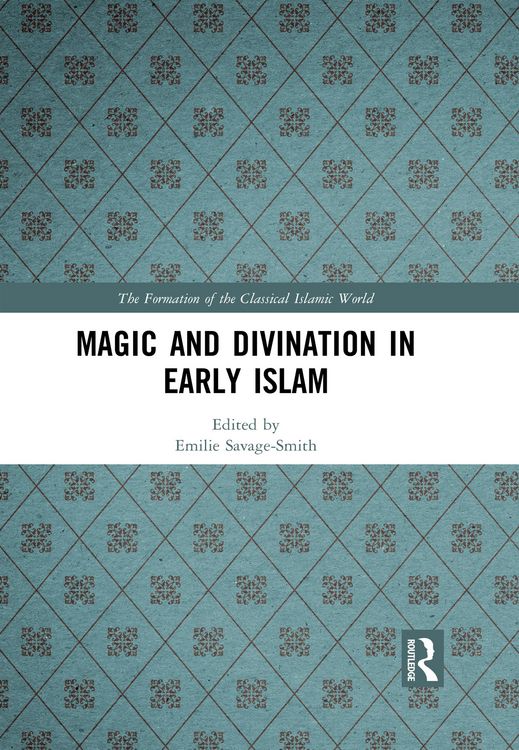 Produktbild: Magic and Divination in Early Islam