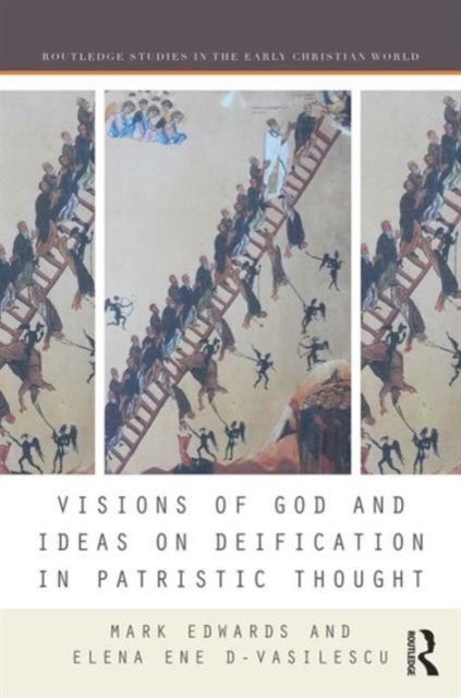 Produktbild: Visions of God and Ideas on Deification in Patristic Thought