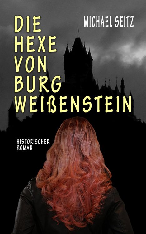 Produktbild: Die Hexe von Burg Wei&szlig;enstein