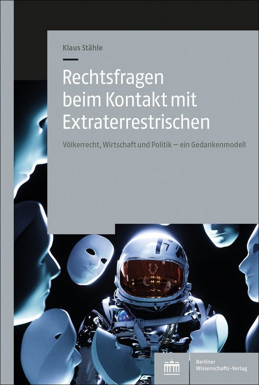 Produktbild: Rechtsfragen beim Kontakt mit Extraterrestrischen
