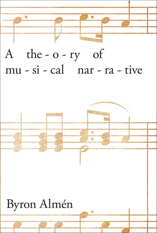 Produktbild: A Theory of Musical Narrative
