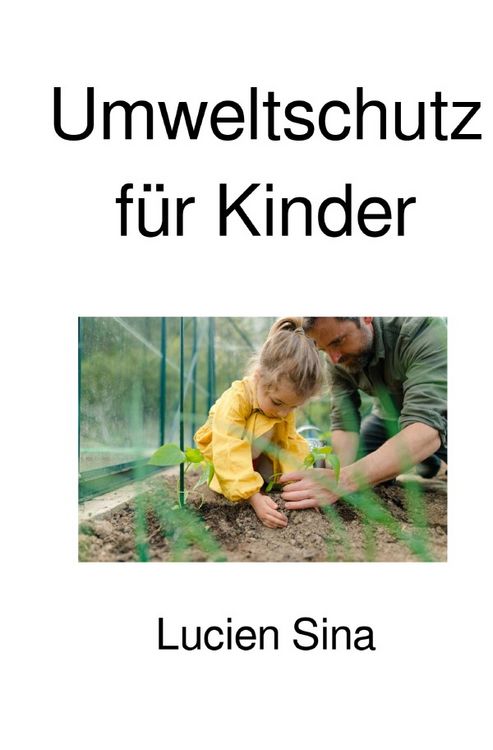 Produktbild: Umweltschutz f&uuml;r Kinder