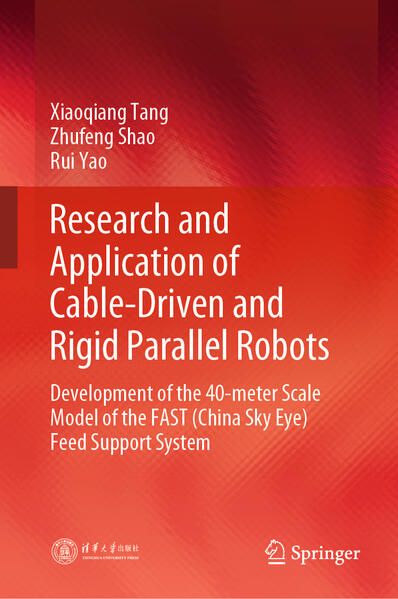 Produktbild: Research and Application of Cable-Driven and Rigid Parallel Robots