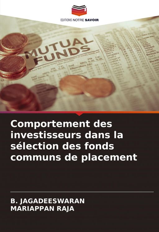 Produktbild: Comportement des investisseurs dans la s&eacute;lection des fonds communs de placement