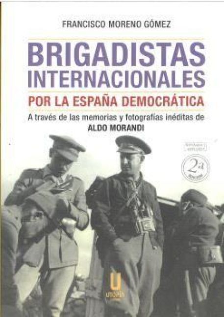 Produktbild: Brigadistas Internacionales Por la Espa&ntilde;a Democratica N...