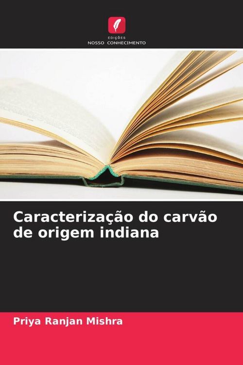 Produktbild: Caracteriza&ccedil;&atilde;o do carv&atilde;o de origem indiana