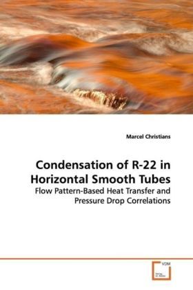 Produktbild: Christians, M: Condensation of R-22 in Horizontal Smooth Tub