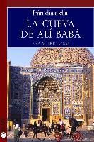 Produktbild: La cueva de Al&iacute; Bab&aacute;. Ir&aacute;n d&iacute;a a d&iacute;a
