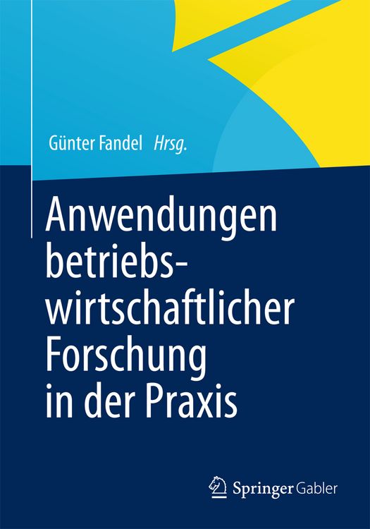 Produktbild: Anwendungen betriebswirtschaftlicher Forschung in der Praxis