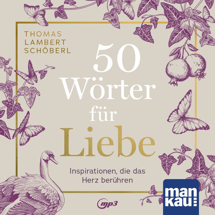 Produktbild: 50 W&ouml;rter f&uuml;r Liebe. H&ouml;rbuch