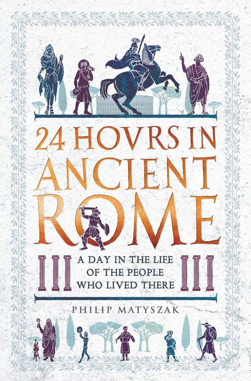 Produktbild: 24 Hours in Ancient Rome