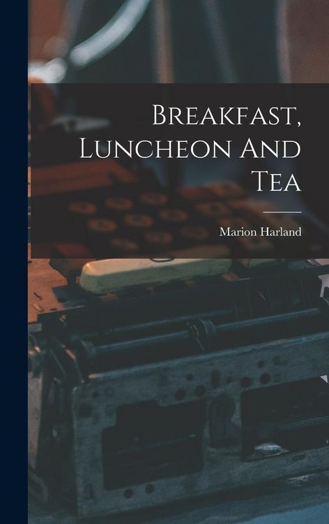 Produktbild: Breakfast, Luncheon And Tea