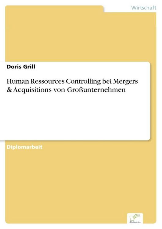 Produktbild: Human Ressources Controlling bei Mergers & Acquisitions von Gro&szlig;unternehmen