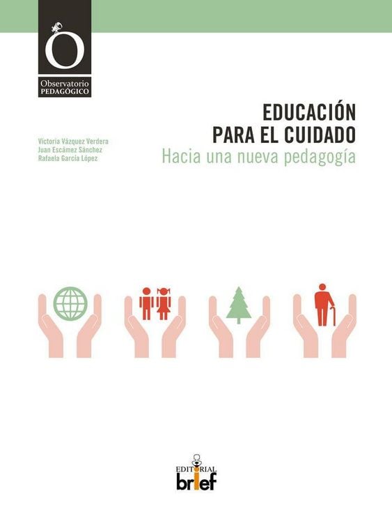 Produktbild: Educaci&oacute;n para el cuidado : hacia una nueva pedagog&iacute;a