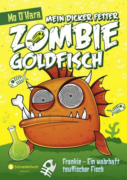 Mein dicker fetter Zombie Goldfisch. Band 2