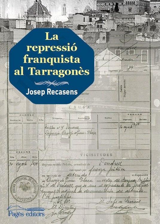 Produktbild: La repressi&oacute; franquista al Tarragon&egrave;s