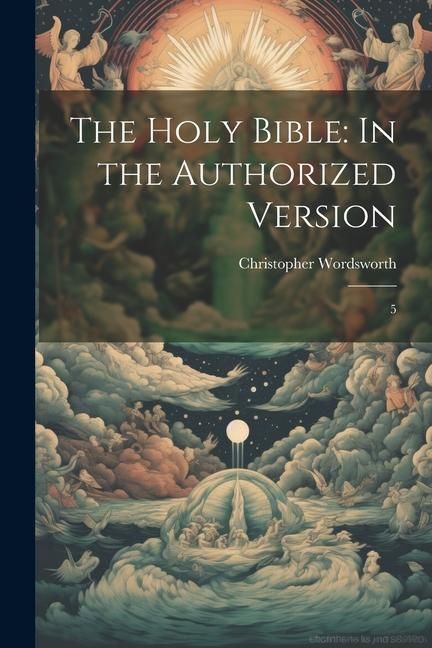 Produktbild: The Holy Bible: In the Authorized Version: 5