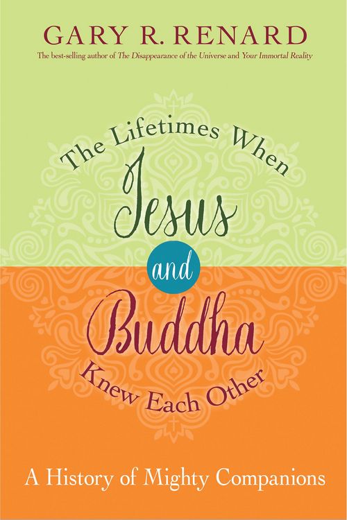 Produktbild: The Lifetimes When Jesus and Buddha Knew Each Other