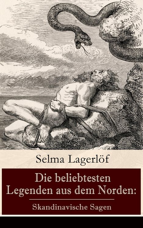 Produktbild: Die beliebtesten Legenden aus dem Norden: Skandinavische Sagen