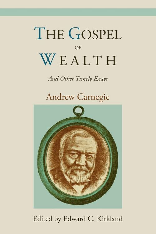 Produktbild: The Gospel of Wealth and Other Timely Essays