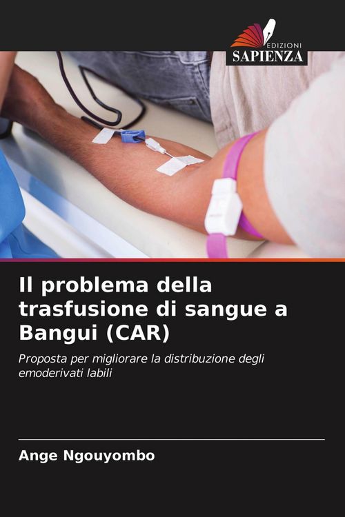 Produktbild: Il problema della trasfusione di sangue a Bangui (CAR)