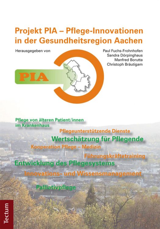 Produktbild: PIA - Pflege-Innovationen in der Gesundheitsregion Aachen