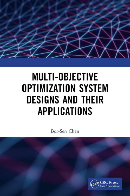 Produktbild: Multi-Objective Optimization System Designs and Their Applications
