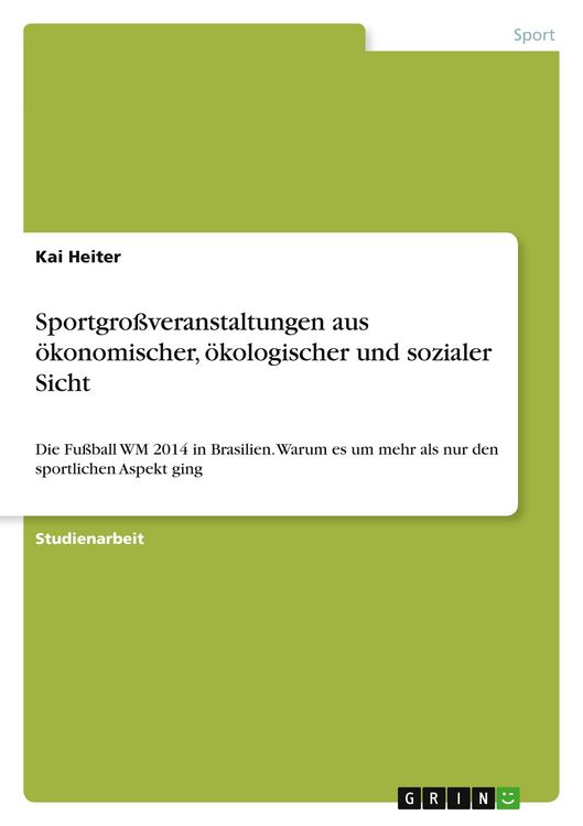 Produktbild: Sportgro&szlig;veranstaltungen aus &ouml;konomischer, &ouml;kologischer und sozialer Sicht