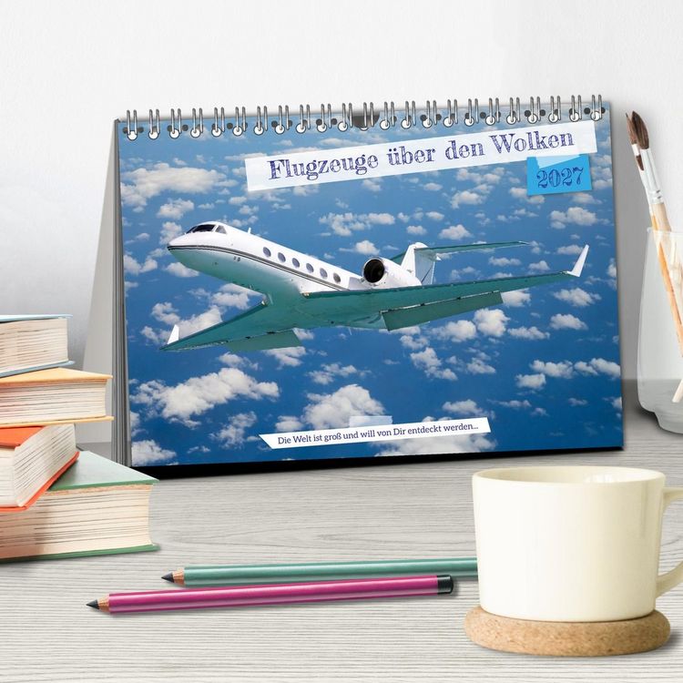 Produktbild: Flugzeuge &uuml;ber den Wolken (Tischkalender 2027 DIN A5 quer), CALVENDO Monatskalender